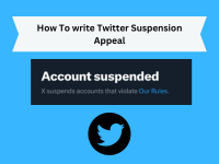 How To write Twitter Suspension Appeal